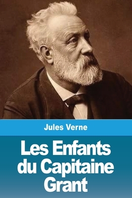 Les Enfants du Capitaine Grant by Jules Verne