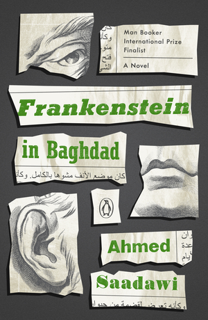 Frankenstein in Baghdad by Ahmed Saadawi