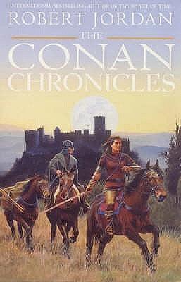 The Conan Chronicles 1 by Robert Jordan