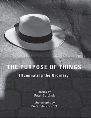 The Purpose of Things by Peter Serchuk