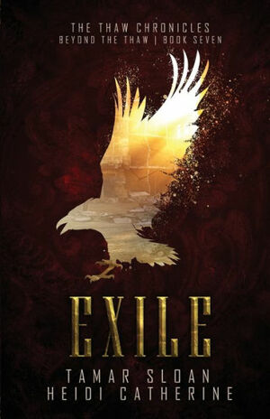 Exile (Beyond the Thaw) by Heidi Catherine, Tamar Sloan