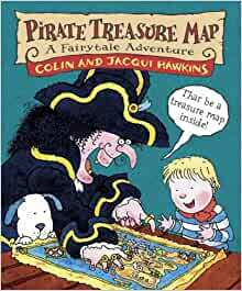 Pirate Treasure Map: A Fairytale Adventure by Colin Hawkins, Jacqui Hawkins