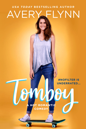 Tomboy by Avery Flynn