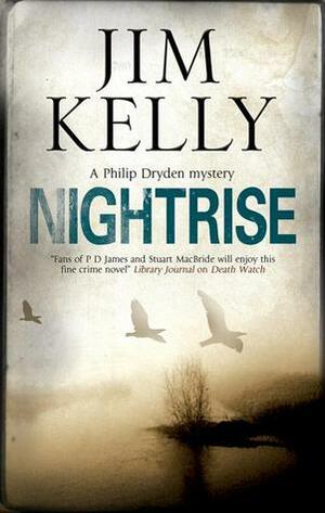 Nightrise by Jim Kelly