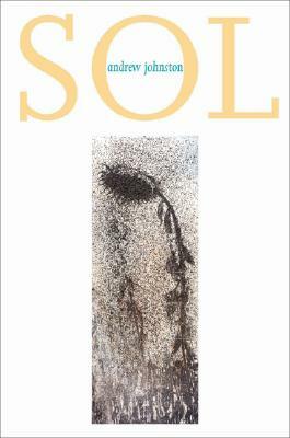 Sol by Andrew Johnston