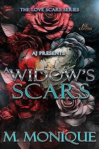 A Widow's Scars by M. Monique, M. Monique