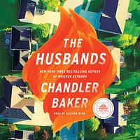 The Husbands by Chandler Baker