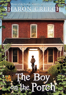 The Boy on the Porch by Sharon Creech