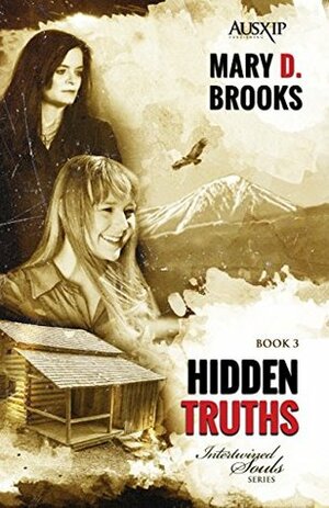Hidden Truths by Mary D. Brooks