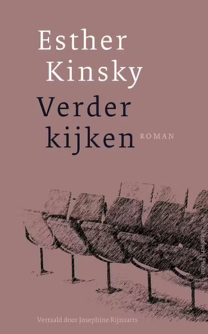 Verder kijken by Esther Kinsky