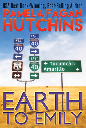 Earth to Emily by Pamela Fagan Hutchins