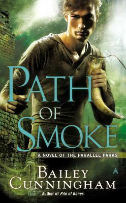 Path of Smoke by Bailey Cunningham