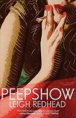 Peepshow by Leigh Redhead