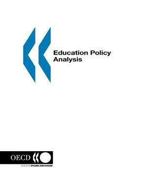 Education Policy Analysis: 1998 by OECO (Organization for Economic Cooperat, OECD, Organization for Economic Co-Operation a