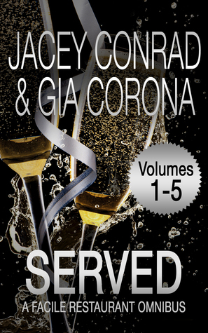 Served Volume 1 by Gia Corona, Jacey Conrad