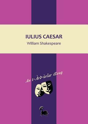 Iulius Caesar by William Shakespeare