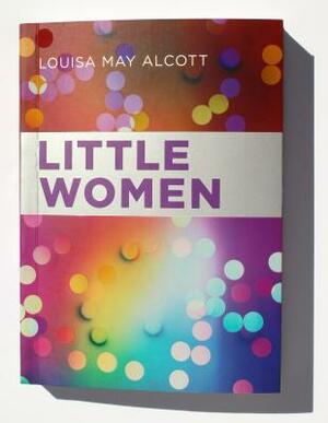 Little Women by Louisa May Alcott