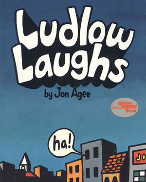 Ludlow Laughs by Jon Agee