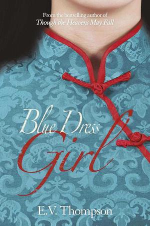 Blue Dress Girl by E.V. Thompson