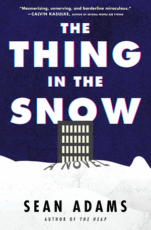 The Thing in the Snow by Sean Adams