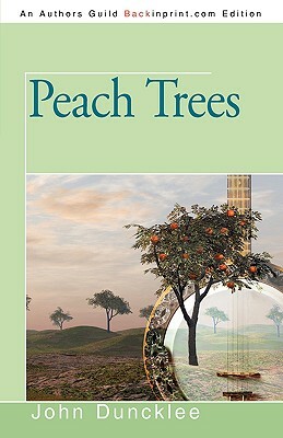 Peach Trees by John Duncklee