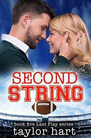 Second String by Taylor Hart