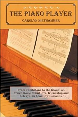 The Piano Player by Carolyn Niethammer