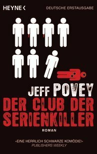 Der Club der Serienkiller by Frank Dabrock, Jeff Povey