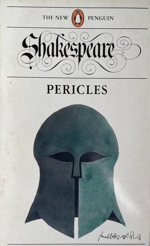 Pericles by William Shakespeare, Philip Edwards