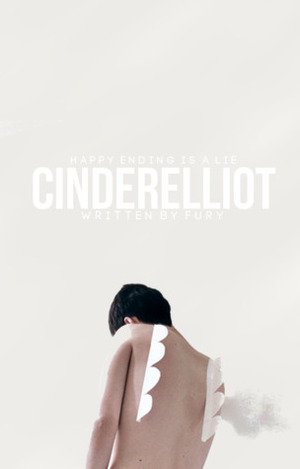 Cinderelliot (The Fury-tales Duology, #1) by Fury Evans