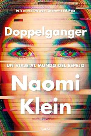 Doppelganger by Naomi Klein