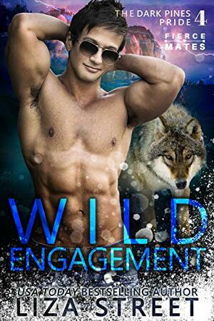 Wild Engagement by Liza Street