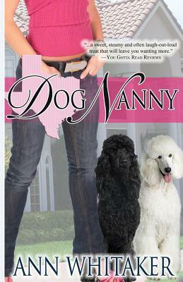 Dog Nanny by Ann Whitaker