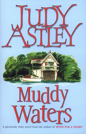 Muddy Waters by Judy Astley