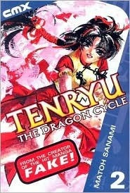 Tenryu: The Dragon Cycle - Volume 2 by Sanami Matoh