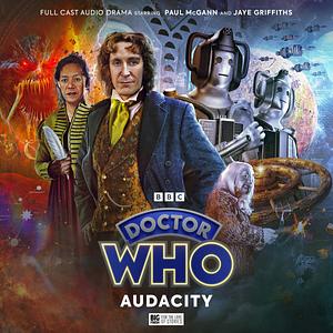 Doctor Who: Audacity by Tim Foley, Lisa McMullin