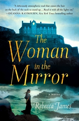 The Woman in the Mirror by Rebecca James