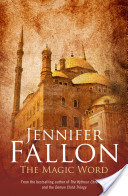 The Magic Word by Jennifer Fallon