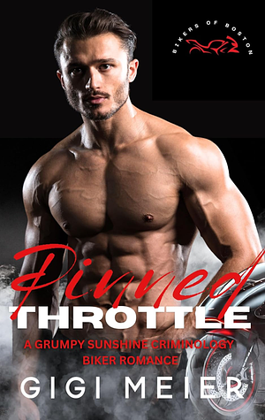 Pinned Throttle  by GiGi Meier