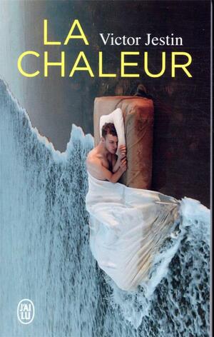 La chaleur by Victor Jestin