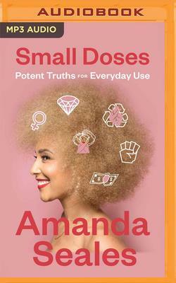 Small Doses by Amanda Seales