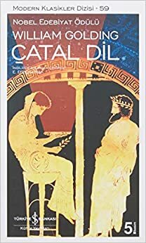 Çatal Dil by William Golding