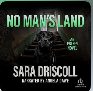 No Man's Land by Sara Driscoll