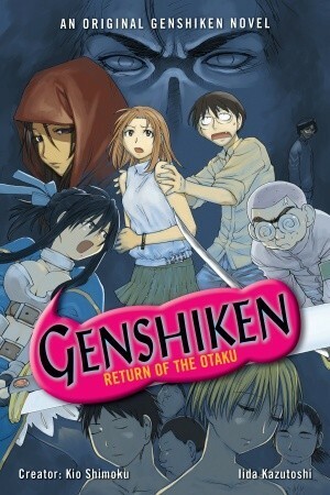 Genshiken: Return of the Otaku by Iida Kazutoshi, Shimoku Kio