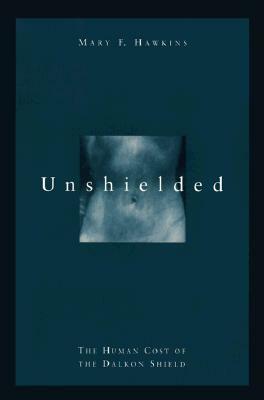 Unshielded -OS by Mary Hawkins