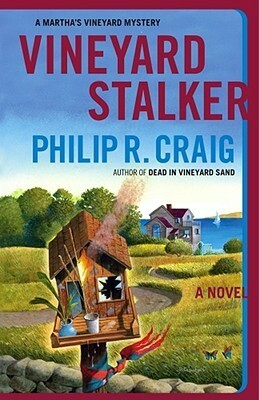 Vineyard Stalker by Philip R. Craig