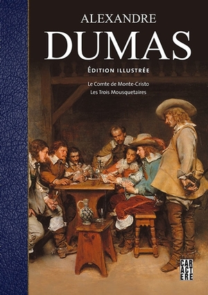 Alexandre Dumas - Édition illustrée by Alexandre Dumas