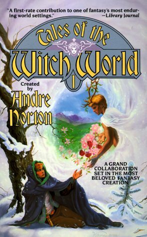 Tales of the Witch World 1 by Kiel Stuart, A.C. Crispin, Caralyn Inks, Charles de Lint, Carol Severance, Robert E. Vardeman, P.M. Griffin, Sasha Miller, James R. Heidbrink, Mary Lois Dunn, Mercedes Lackey, Robert Bloch, Andre Norton, Elizabeth Ann Scarborough, Ardath Mayhar, Wilanne Schneider Belden, Mary H. Schaub