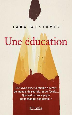 Une éducation by Tara Westover