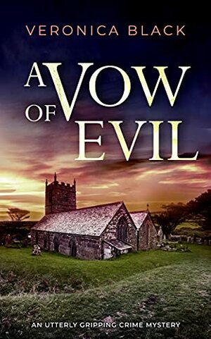 A Vow Of Evil by Veronica Black